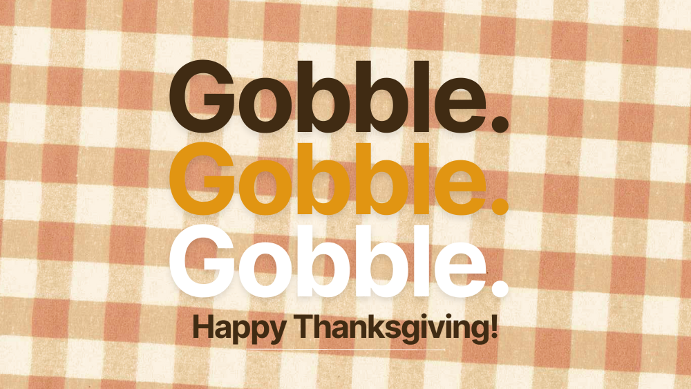 Happy Thanksgiving